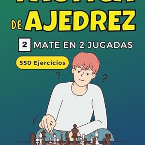 Libro Tàctica de Ajedrez 2 Mate en 2 Jugadas.